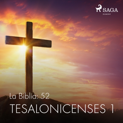 Audiolibro La Biblia: 52 Tesalonicenses 1 de Anónimo