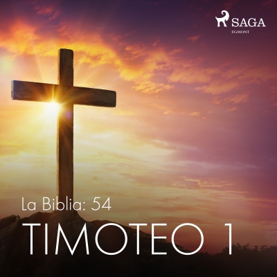 Audiolibro La Biblia: 54 Timoteo 1 de Anónimo