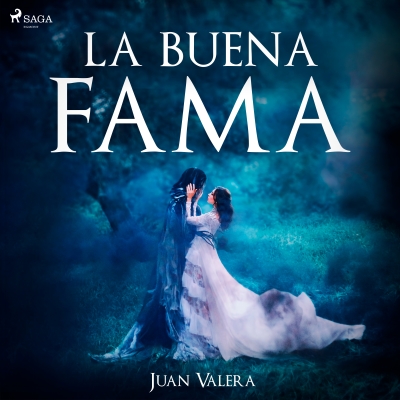 Audiolibro La buena fama de Juan Valera