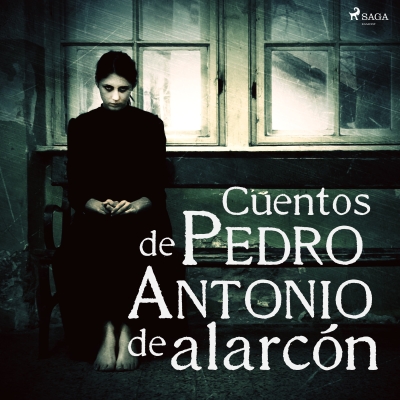 Audiolibro Cuentos de Pedro Antonio de Alarcón de Pedro Antonio de Alarcón