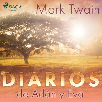 Audiolibro Diarios de Adán y Eva de Mark Twain