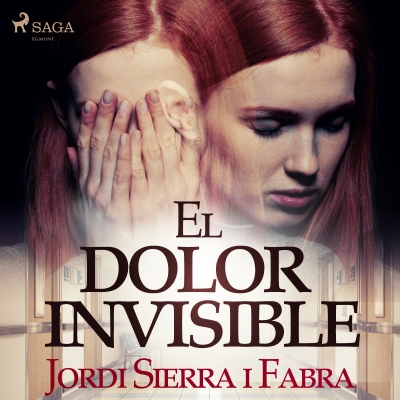Audiolibro El dolor invisible de Jordi Sierra i Fabra