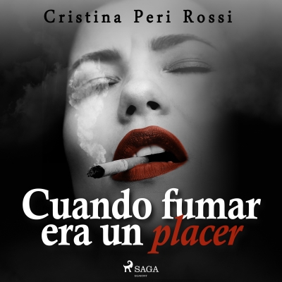 Audiolibro Cuando fumar era un placer de Cristina Peri Rossi