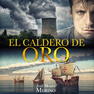Audiolibro El caldero de oro de Jose María Merino