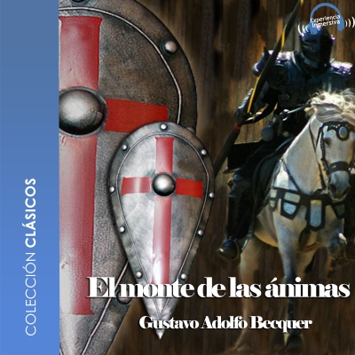 Audiolibro El monte las ánimas - Dramatizado de Gustavo Adolfo Bécquer