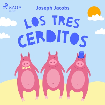 Audiolibro Los tres cerditos de Joseph Jacobs