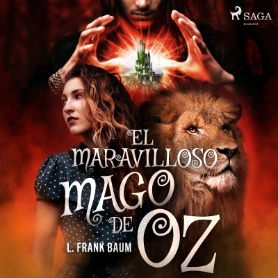 Audiolibro El maravilloso mago de Oz de L. Frank Baum
