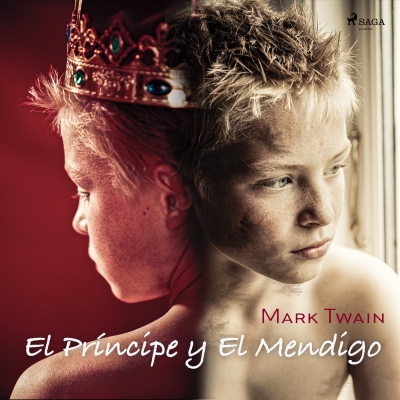 Audiolibro El Príncipe y El Mendigo de Mark Twain