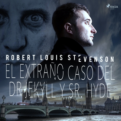 Audiolibro El extraño caso del Dr. Jekyll y Sr. Hyde de Robert Louis Stevenson