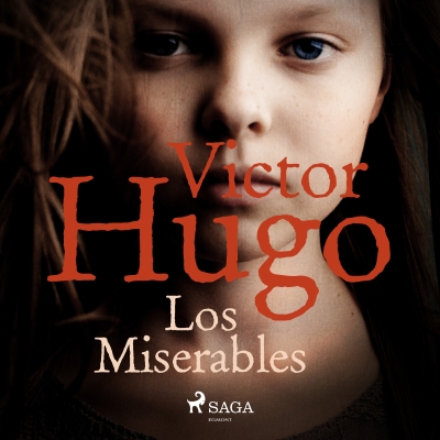 Audiolibro Los Miserables de Victor Hugo