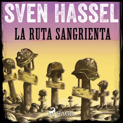 Audiolibro La Ruta Sangrienta de Sven Hassel