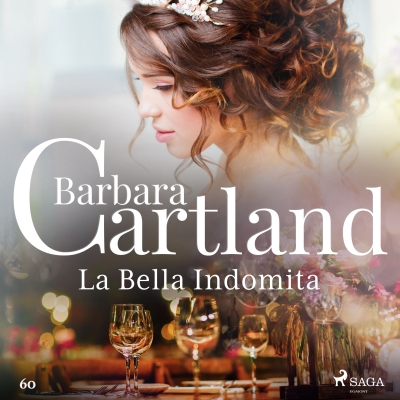 Audiolibro La Bella Indomita (La Colección Eterna de Barbara Cartland 60) de Bárbara Cartland