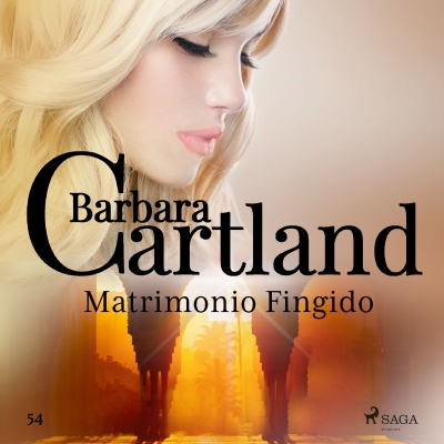 Audiolibro Matrimonio Fingido (La Colección Eterna de Barbara Cartland 54) de Bárbara Cartland