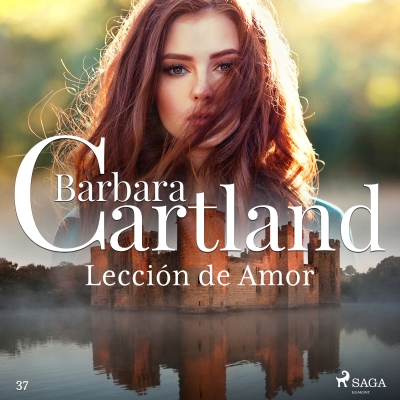 Audiolibro Lección de Amor (La Colección Eterna de Barbara Cartland 37) de Bárbara Cartland