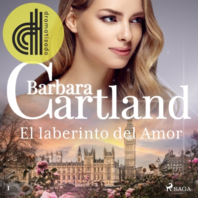 Audiolibro El laberinto del Amor (La Colección Eterna de Barbara Cartland 1) de Bárbara Cartland