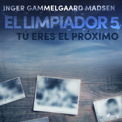 Audiolibro El limpiador 5: Tú eres el próximo de Inger Gammelgaard Madsen