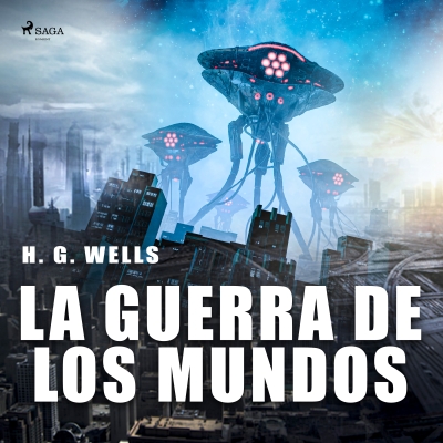 Audiolibro La guerra de los mundos de H. G. Wells