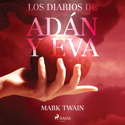 Audiolibro Los Diarios de Adán y Eva de Mark Twain
