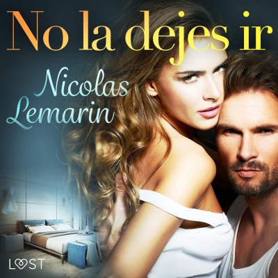 Audiolibro No la dejes ir de Nicolas Lemarin