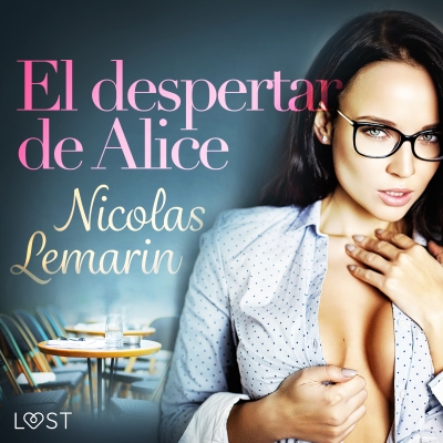 Audiolibro El despertar de Alice de Nicolas Lemarin