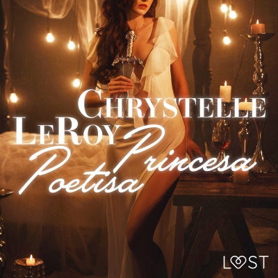 Audiolibro Princesa Poetisa - Relato corto erótico de Chrystelle LeRoy