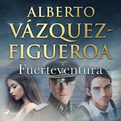 Audiolibro Fuerteventura de Alberto Vázquez Figueroa