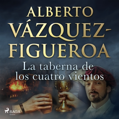 Audiolibro La taberna de los cuatro vientos de Alberto Vázquez Figueroa