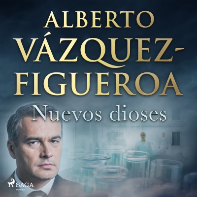 Audiolibro Nuevos dioses de Alberto Vázquez Figueroa