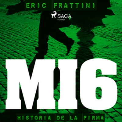 Audiolibro Mi6 de Eric Frattini