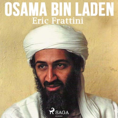 Audiolibro Osama Bin laden: la espada de Alá de Eric Frattini