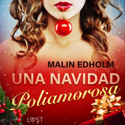 Audiolibro Una Navidad Poliamorosa de Malin Edholm
