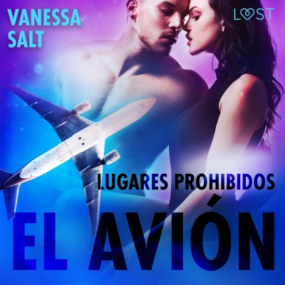 Audiolibro Lugares prohibidos: El avión de Vanessa Salt