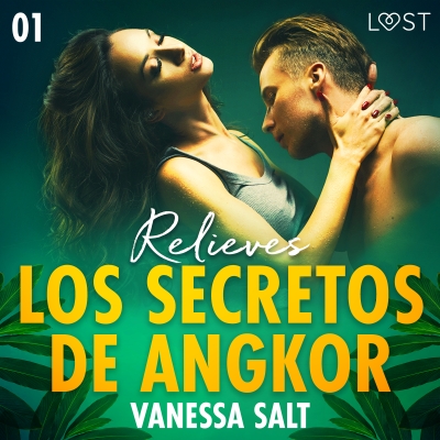 Audiolibro Los secretos de Angkor 1: Relieves de Vanessa Salt
