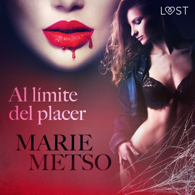 Audiolibro Al límite del placer - Relato erótico de Marie Metso