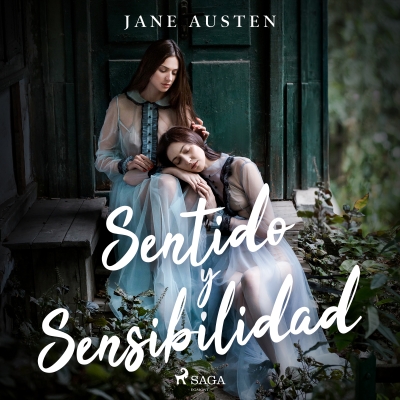 Audiolibro Sentido y sensibilidad de Jane Austen