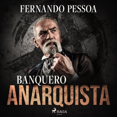 Audiolibro Banquero anarquista de Fernando Pessoa