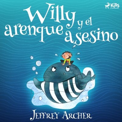 Audiolibro Willy y el arenque asesino de Jeffrey Archer