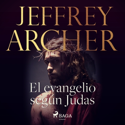Audiolibro El evangelio según Judas de Jeffrey Archer