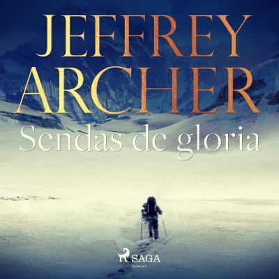 Audiolibro Sendas de gloria de Jeffrey Archer