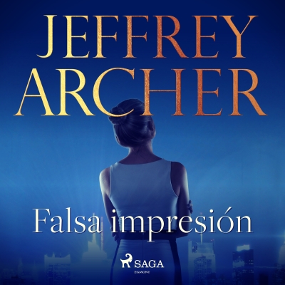 Audiolibro Falsa impresión de Jeffrey Archer