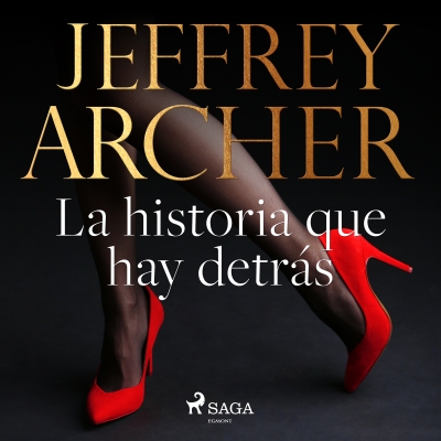Audiolibro La historia que hay detrás de Jeffrey Archer