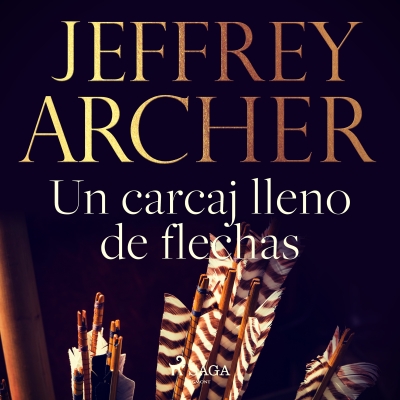 Audiolibro Un carcaj lleno de flechas de Jeffrey Archer