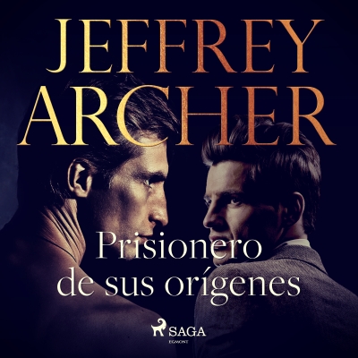Audiolibro Prisionero de sus orígenes de Jeffrey Archer
