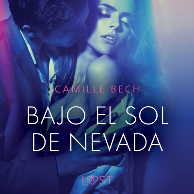 Audiolibro Bajo el sol de Nevada de Camille Bech