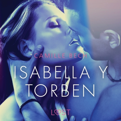 Audiolibro Isabella y Torben de Camille Bech