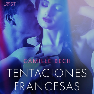Audiolibro Tentaciones Francesas de Camille Bech