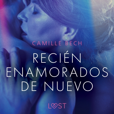Audiolibro Recién enamorados de nuevo de Camille Bech