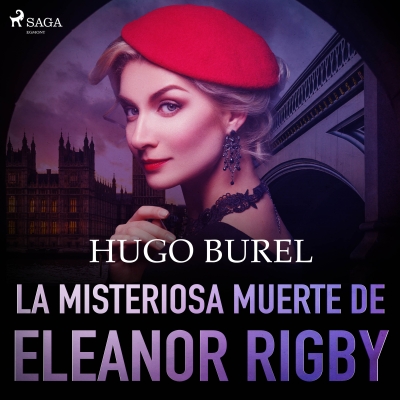 Audiolibro La misteriosa muerte de Eleanor Rigby de Hugo Burel