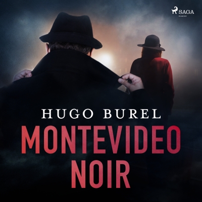 Audiolibro Montevideo noir de Hugo Burel