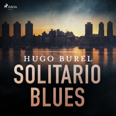 Audiolibro Solitario Blues de Hugo Burel